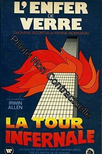 L'enfer De Verre La Tour Infernale / Scortia T./ Robinson F. / Réf: 22607