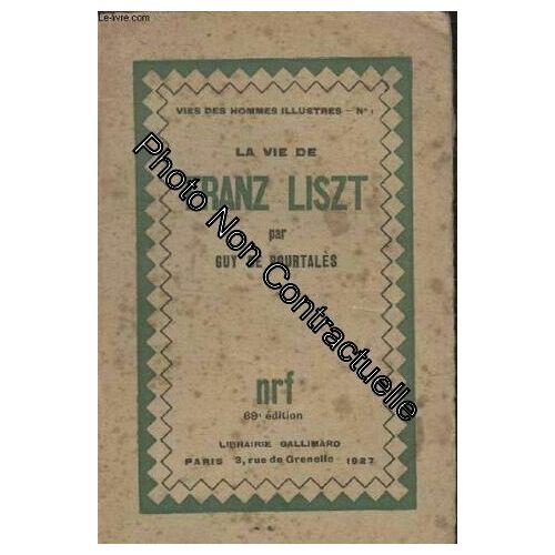 Collection Vies Des Hommes Illustres N° 1. Franz Liszt