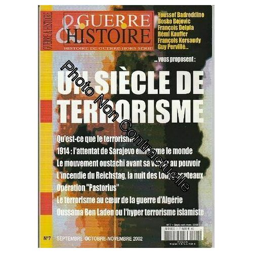 Histoire De Guerre Hs N° 7 Hors Série 2002 - Un Siècle De Terrorisme