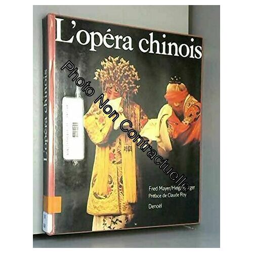 L'opéra Chinois