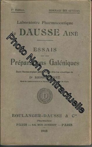 Essais Sur Nos Préparations Galéniques