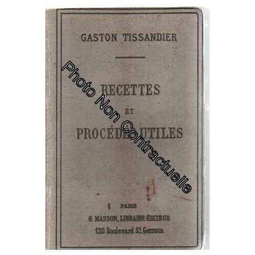 Recettes Et Procédés Utiles
