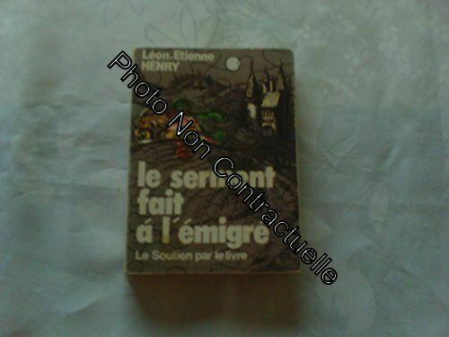Le Serment Fait À L'émigré
