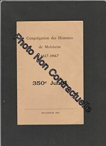 Plaquette Du 350° Jubilé De La Congrégation Mariale Des Hommes De Molsheim 1617-1967