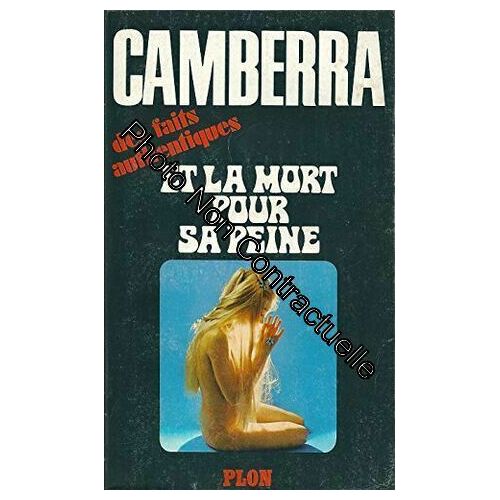 Et La Mort Pour Sa Peine (Camberra)