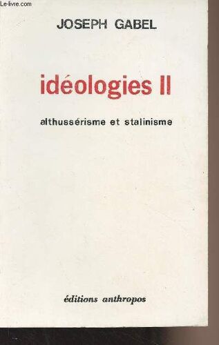 Idéologies Ii Althussérisme Et Stalinisme