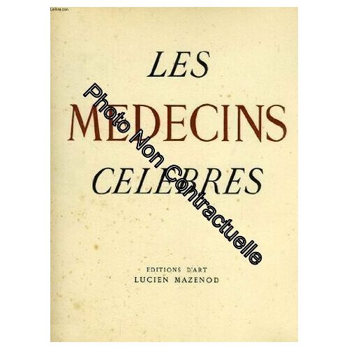 Les Medecins Celebres