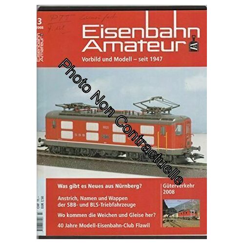 Eisenbahn Amateur [No 3 De 2008] Vorbild Und Modell - Seit 1947