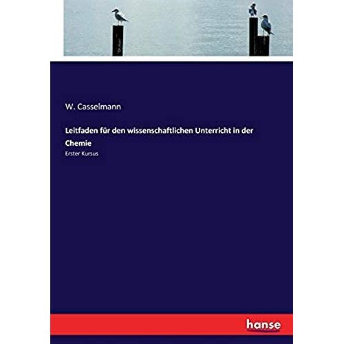 Leitfaden Für Den Wissenschaftlichen Unterricht In Der Chemie