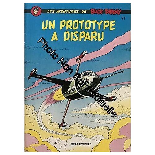 Les Aventures De Buck Danny - Un Prototype A Disparu