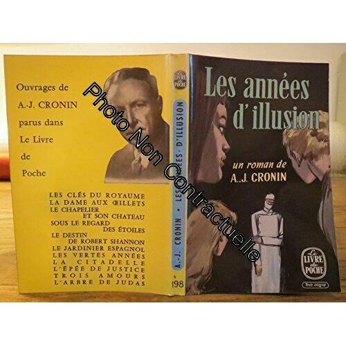 Les Années D'illusion / A-J Cronin