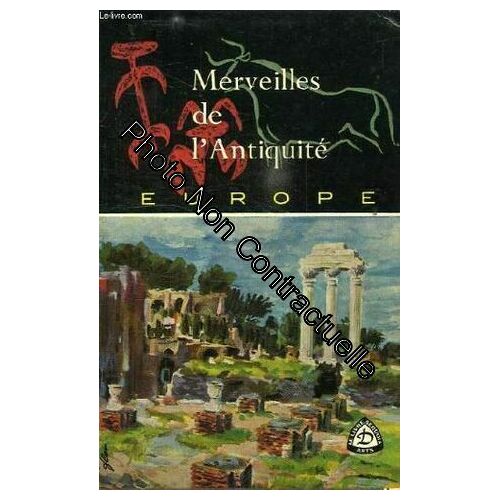 Merveilles De L'antiquite Europe