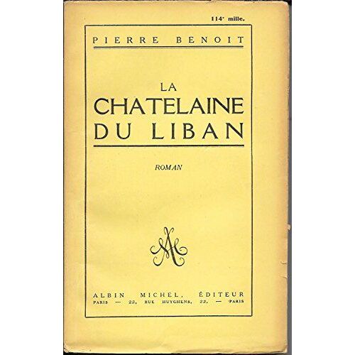 La Chatelaine Du Liban.