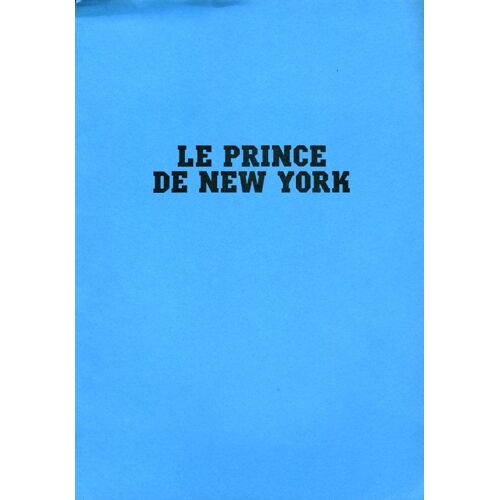 Le Prince De New York, Dossier Presse, Sidney Lumet, Treat Williams, Jerry Orbach, Richard Foronjy