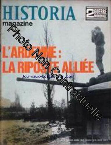 Historia [No 85] Du 31/12/2099 - 2eme Guerre Mondiale - L'ardenne - La Riposte Alliee