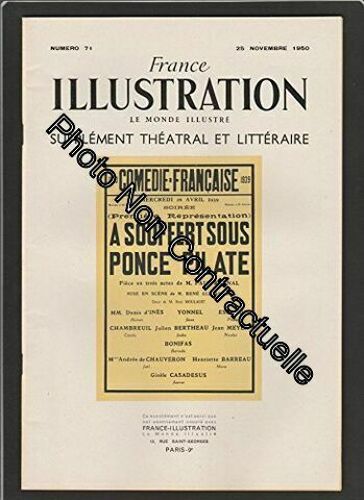 France Illustration [No 71] Du 25/11/1950 : A Souffert Sous Ponce Pilate