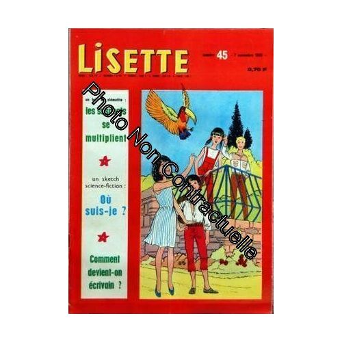 Lisette [No 45] Du 07/11/1965 - Les Suspects Se Multiplient - Ou Suis-Je - Comment Devient-On Ecrivain - Danyel Gerard