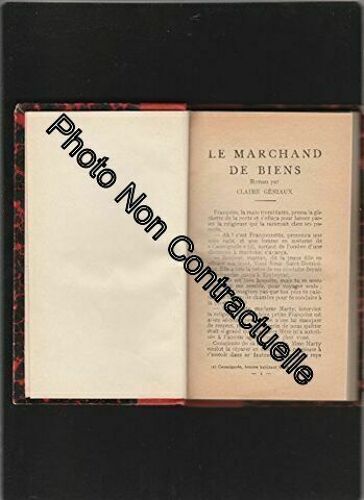 Recueil : Le Marchand De Biens Roman Par Claire Géniaux + Youma Roman Par Lafcadio Hearn (Traduit Par Marc Logé)