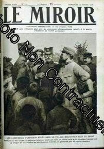 Miroir (Le) N° 151 Du 15-10-1916 Une Conference D'officiers Allies Dans Un Village Macedonien Pres Du Front