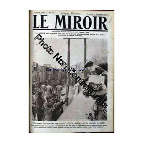Miroir (Le) [No 210] Du 02/12/1917 - Italiennes Distribuant Des Cigarettes Aux Francais Qui Se Rendent Au Front