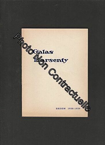 Galas Karsenty Saison 1958-1959 : La Brune Que Voila