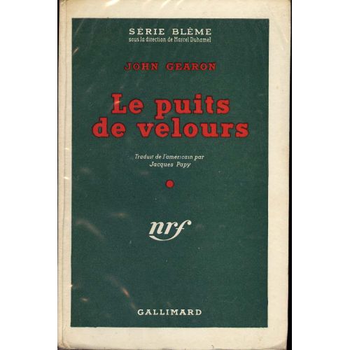 Le Puits De Velours - Série Blême - Numéro 2 - Édition Originale - 1949