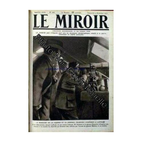 Miroir (Le) [No 206] Du 04/11/1917 - Le Mnistre De La Guerre Et Le General Franchet D'esperey A Laffaux