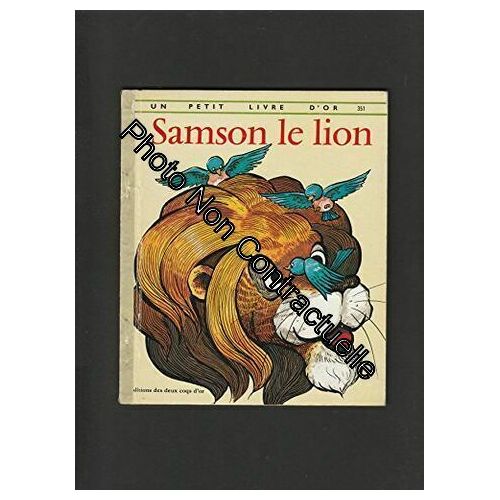 Samson Le Lion - Un Petit Livre D'or N° 351