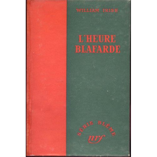 L'heure Blafarde - Série Blême - Numéro 9 - Édition Originale - 1950   de william irish   Format Cartonné (Livre)