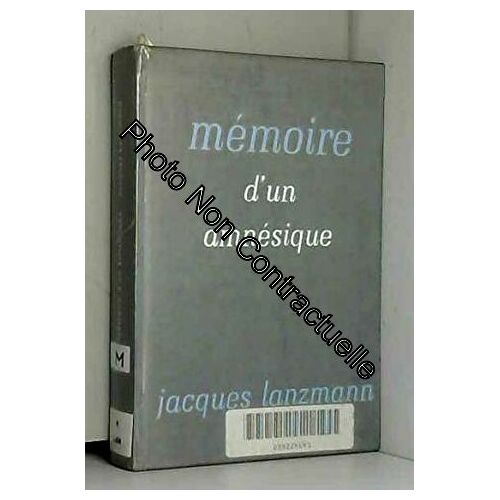 Mémoire D'une Amnesique