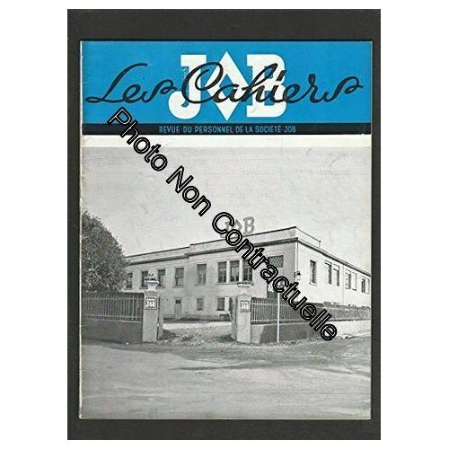 Les Cahiers Job N° 7 De 1953 : Revue Du Personnel De La Société Job
