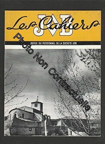 Les Cahiers Job No 20 De Novembre 1957 : Revue Du Personnel De La Société Job