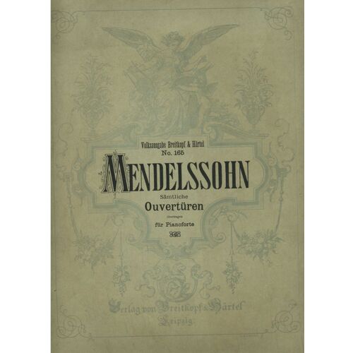 Mendelssohn Saemtliche Ouvertueren  Pour Pianoforte