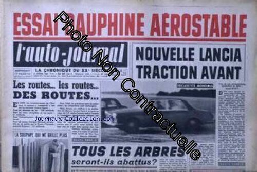 Auto Journal (L') [No 240] Du 15/02/1960 - Essai Dauphine Aerostable - Nouvelle Lancia Traction Avant - Les Routes... Des Routes - Tous Les Arbres Seront-Ils Abattus