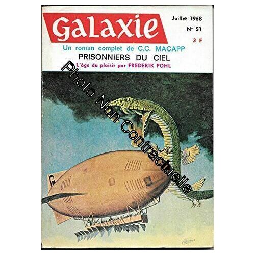 Galaxie N? 51 - Prisionniers Du Ciel - L'age Du Plaisir