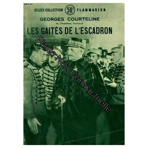 Les Gaites De L'escadron. Collection : Select Collection N° 99