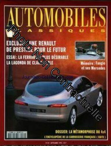 Automobiles Classiques [No 69] Du 01/09/1995 - Une Renault De Prestige Pour Le Futur - La Ferrari La Plus Desirable - A Lagonda De Clark Gable - Fangio Et Ses Mercedes - La Metamorphose Du 4x4 - La...