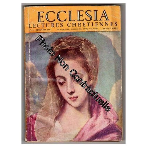 Ecclesia Lectures Chretiennes 45