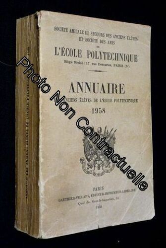 Annuaire Des Anciens Élèves De L'école Polytechnique 1958