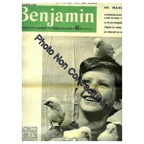 Journal Benjamin N°17 : A Bord Du Comet Paris-Casablanca - L'équipe De France De Basket - Les Oiseaux