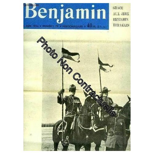 Journal Benjamin N°79 : Le Débarquement - Des Trésors Fabuleux Dorment Depuis Des Siècles - La Suspension Hydropneumatiques Citroën -