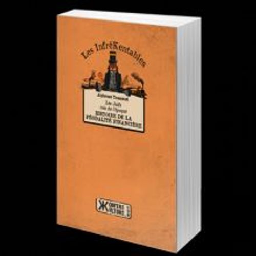 Les Juifs, Rois De L¿Époque : Histoire De La Féodalité Financière