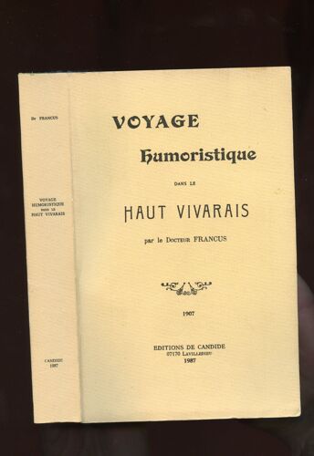 Voyage Humoristique Dans Le Haut Vivarais