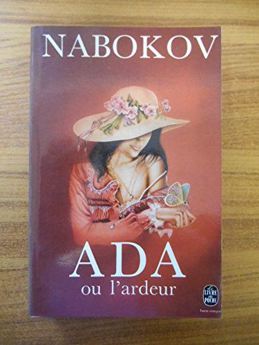 Ada Ou L'ardeur / Nabokov Vladimir / Réf44813