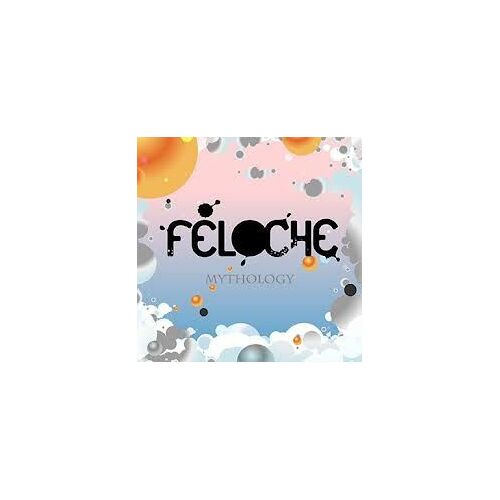 Feloche" Mythology "