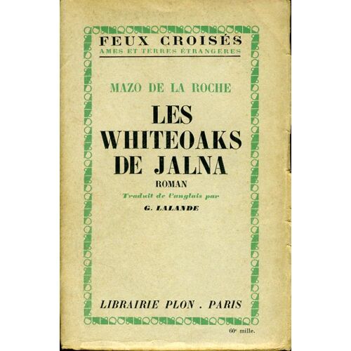 Les Whiteoaks De Jalna