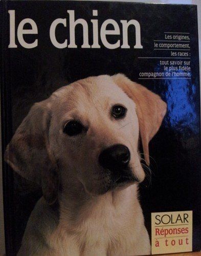 Réponse A Tout: Le Chien
