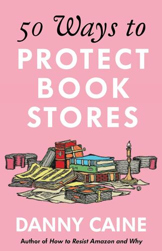50 Ways To Protect Bookstores