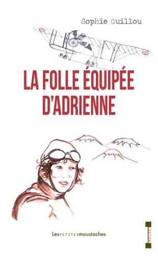 La Folle Équipée D'adrienne
