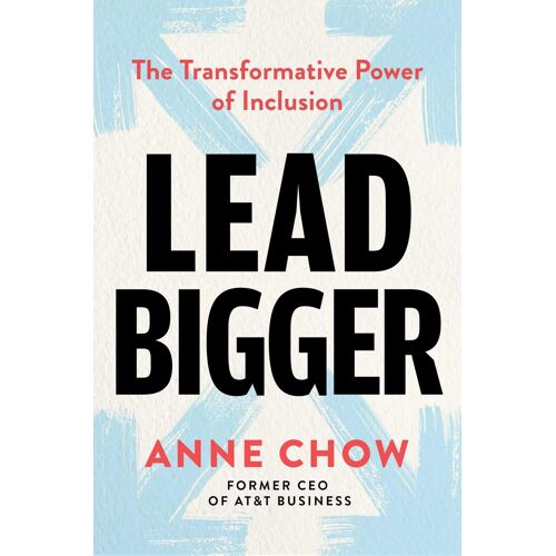 Lead Bigger